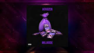 Aerozen  Miliarde ft Toni amp Tussin Official Instrumental Audio [upl. by Nodanrb235]