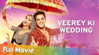 Veere Di Wedding Full Movie Review  Kareena Kapoor Khan  Comedy Drama  New Movie  Cinema Review [upl. by Benito115]