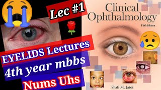 🔴Clinical Ophthalmology Lecture 1 Eyelids topic anatomy physiology Structure of Eyelids Eye [upl. by Licna]