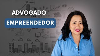 ADVOGADO EMPREENDEDOR [upl. by Christoper]