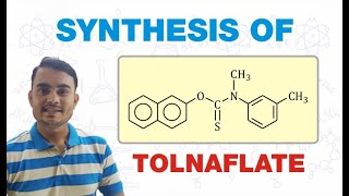 SYNTHESIS OF TOLNAFTATE MEDICINAL CHEMISTRY  GPAT  BPharm 6th SEMESTER [upl. by Idoj]