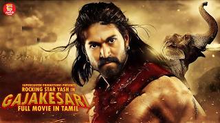 Action Thriller Blockbuster Movie Gajakesari  Full Movie in tamil  Super Hit Tamil Movie  yash [upl. by Iat]