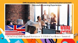 DMS Student Testimonials Accent amp Communication Successful Learning Experiences [upl. by Rasla]