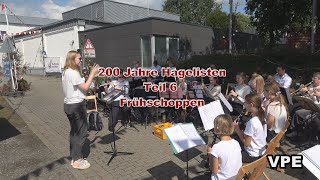 200 Jahre Hagelisten Teil 6  Frühschoppen [upl. by Leno]