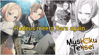 Rudeus meets Sara again  Mushoku Tensei [upl. by Marcell]