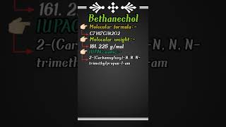 BethanecholPart1Cholinomimetic drugImportant notesMedicinal chemistryshorts Shorts [upl. by Elson680]