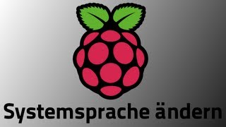 Tutorial Raspberry Pi  Systemsprache ändern GERMANDEUTSCH [upl. by Rudie752]