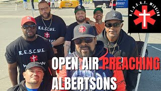 Open Air Preaching Albertsons Parking Lot [upl. by Scoter]