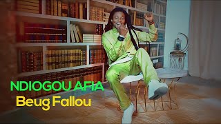 Ndiogou Afia  Beug Fallou Clip Officiel [upl. by Notniv468]