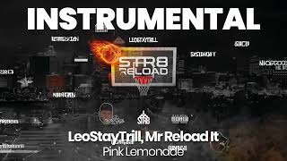 INSTRUMENTAL BEAT  Pink Lemonade  LeoStayTrill Mr Reload It [upl. by Lynsey]