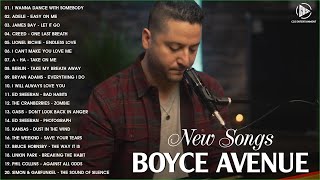 Boyce Avenue Best Songs 2023  New Songs Of Boyce Avenue 2023 HQ [upl. by Liu]