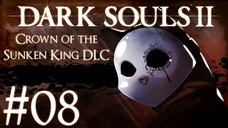 Dark Souls 2 Crown of the Sunken King DLC Part 8  Elana the Squalid Queen [upl. by Lodhia140]