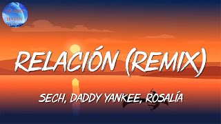 🎺 Reggaeton  Sech Daddy Yankee  Relación Remix  Natti Natasha Becky G KAROL G Mix [upl. by Acinok438]