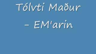 Tólvti Maður  EMarin [upl. by Astred680]