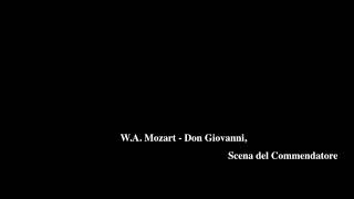 モーツァルト歌劇「ドン・ジョバンニ」より、終幕、地獄落ちシーン Don Giovanni Commendatore scene [upl. by Haas]