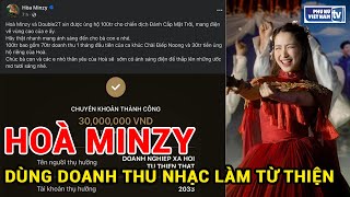 Hoà Minzy và Double2T dùng doanh thu nhạc làm từ thiện [upl. by Niwred989]