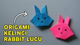 2 MENIT MEMBUAT KELINCI ORIGAMI GAMPANG BANGET HOW TO FOLD RABBIT  Tutorial Wow [upl. by Reiner928]