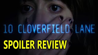 10 Cloverfield Lane FULL SPOILER REVIEW [upl. by Hedi]