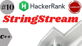 10 StringStream  C Solutions  Hackerrank  10StreamString Solution in CPP  हिंदी में [upl. by Nesnej]