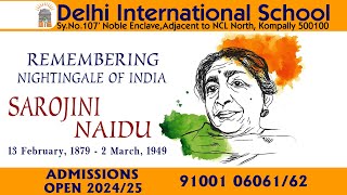 Delhi International School  Remembering Nightingale of India  Sarojini Naidu [upl. by Bradeord338]