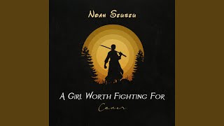 A Girl Worth Fighting For [upl. by Justis]