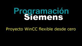 Cómo crear un proyecto WinCC flexible desde cero [upl. by Enelyad]