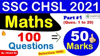 SSC CHSL 2021 Quantitative Aptitude Top 100 Important Questions  SSC CHSL 2021 Maths MCQ  Part 1 [upl. by Enerual]