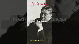 HL Menckens Finest Quotes Wit and Wisdom Unveiled [upl. by Jedd]