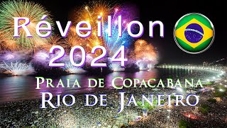 Réveillon 2024 Queima de Fogos na Praia de Copacabana Rio de Janeiro [upl. by Yoko]