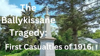 Ballykissane the First Casualties of the 1916 Rising [upl. by Lola]