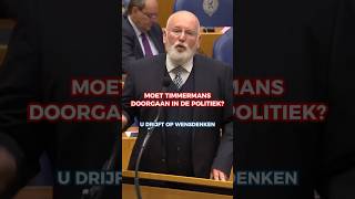 🔨 Moet Frans Timmermans vertrekken Comment [upl. by Rintoul561]