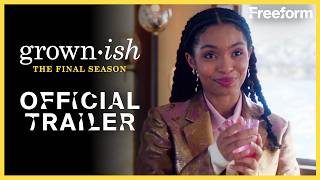 grownish  The Final Season Official Trailer  Freeform [upl. by Onfre]