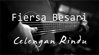 Celengan Rindu  Fiersa Besari  Acoustic Karaoke [upl. by Dnalyk]