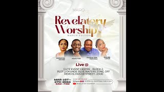 REVELATORY WORSHIP MARCH EDITION [upl. by Drusi]