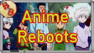 Why Do Your Favorite Animes Get Rebooted [upl. by Aihsa]