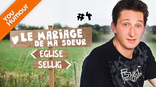 SELLIG  Le mariage de sa soeur PARTIE 4 [upl. by Haldan]