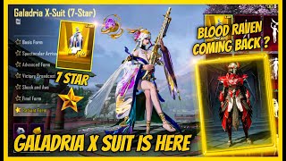 GALADRIA X SUIT IS HERE  BLOOD RAVEN COMING BACK  1 TO 7 STAR LOOK AND RELEASE DATE  BGMI [upl. by Leon]