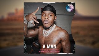 Dababy  V Man Dababy AI new AI song [upl. by Hein661]