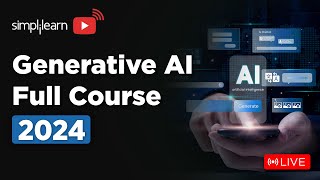 🔥Gen AI Full Course  Gen AI Tutorial For Beginners  🔴 Live  2024  Simplilearn [upl. by Yzus654]