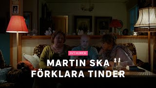 Martin från Bonusfamiljen ska förklara tinder [upl. by Jesh]