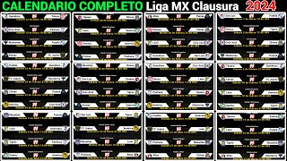 CALENDARIO COMPLETO de la LIGA MX para el TORNEO CLAUSURA 2024 [upl. by Malory]