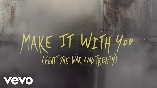 Nate Smith  Make It With You feat The War and Treaty Official Audio [upl. by Atsillac985]