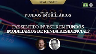 Faz sentido investir em fundos imobiliários de renda residencial  PT 🌐 [upl. by Renee]