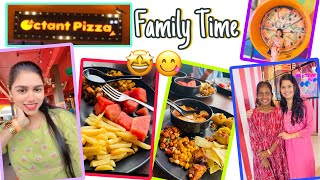 Octant pizza 🍕 Family Time 🫶🏻😍🥳🤩😅 [upl. by Nwahsyar]