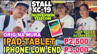 2500 IPAD at TABLET IPHONE MURA DIN mga LOW END ORIG LEGIT SELLERJhun Erwin Telecom Greenhills [upl. by Ellon784]