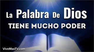 La Palabra de Dios tiene mucho Poder  Mensaje de Sabiduría [upl. by Mat410]