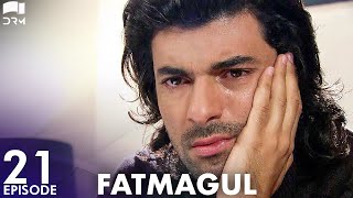 Fatmagul  Episode 21  Beren Saat  Turkish Drama  Urdu Dubbing  FC1Y [upl. by Ranilopa]