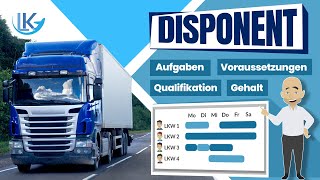 Disponent in der Logistik  Aufgaben Voraussetzungen amp Gehalt [upl. by Els]