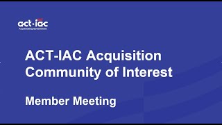 ACTIAC Acquisition COI January 2023 Pre Solicitation Best Practices [upl. by Wehner]