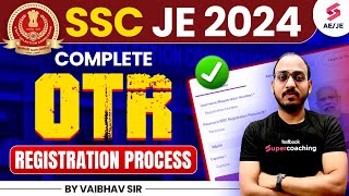 SSC JE 2024 Complete OTR Registration kaise kare SSC JE 2024 Notification  By Vaibhav Sir [upl. by Ravel]